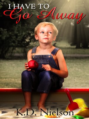 cover image of I Have to Go Away